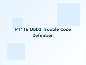 P1116 Obd2 Trouble Code Definition